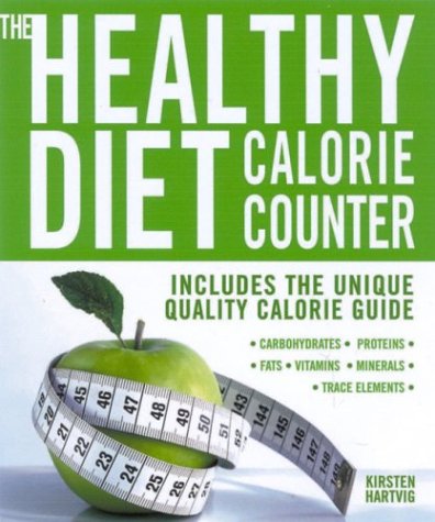 Stock image for The Healthy Diet Calorie Counter for sale by Wonder Book