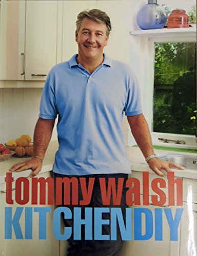 9780007705535: Tommy Walsh Kitchen Diy 1