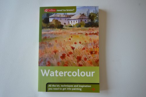 9780007715763: Need to Know Watercolour Whs
