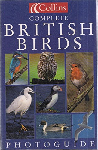 Stock image for Collins Complete British Birds Photoguide for sale by AwesomeBooks