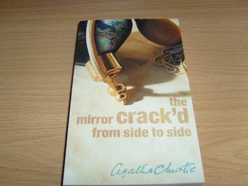 The Mirror Crack'd from Side to Side - Agatha Christie