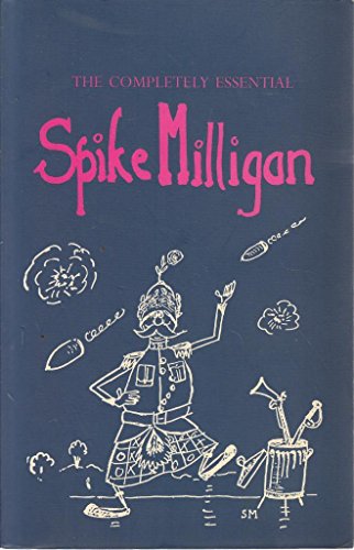 Beispielbild fr The Completely Essential Spike Milligan zum Verkauf von WorldofBooks