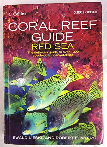 Beispielbild fr Coral Reef Guide - Red Sea to Gulf of Aden South Oman zum Verkauf von SecondSale