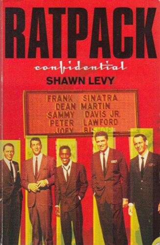 Beispielbild fr Ratpack Confidential. Frank, Dean, Sammy, Peter, Joey & The Last Great Showbiz Party zum Verkauf von WorldofBooks