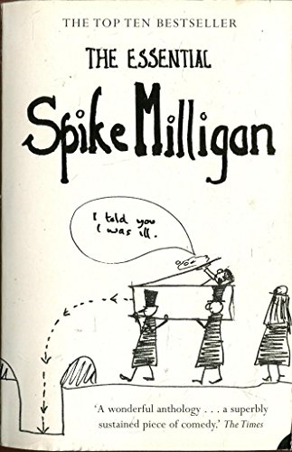 Imagen de archivo de The Essential Spike Milligan. a la venta por AwesomeBooks