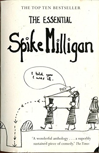 9780007744084: The Essential Spike Milligan.