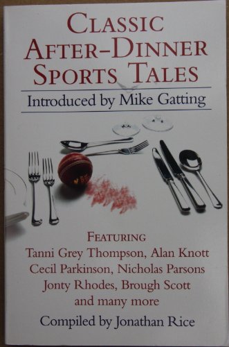 Beispielbild fr Classic After-Dinner Sports Tales zum Verkauf von AwesomeBooks