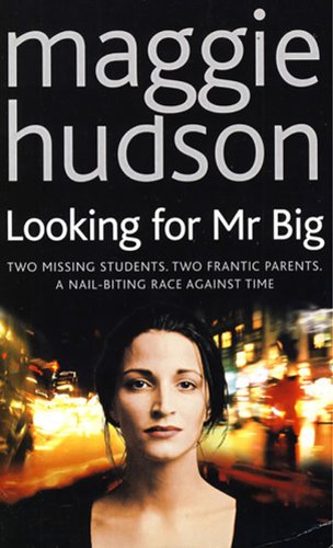Stock image for Looking for Mr Big for sale by Harry Righton