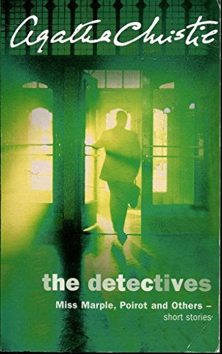 Stock image for The Detectives - Miss Marple, Poirot and Others - Short Stories for sale by Bahamut Media