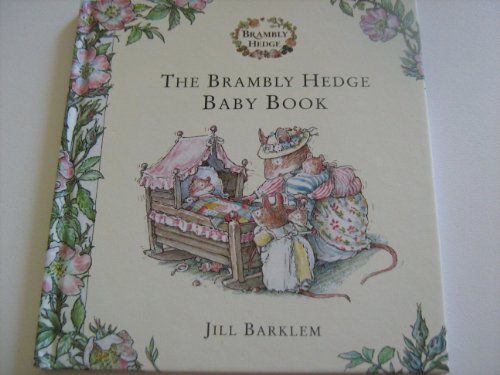 9780007761135: Brambley Hedge Baby Book
