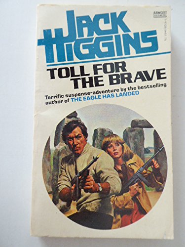Stock image for TOLL FOR THE BRAVE for sale by Fantastic Literature Limited