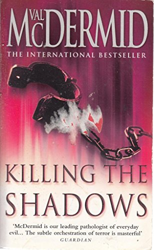 Stock image for Killing the Shadows for sale by WorldofBooks