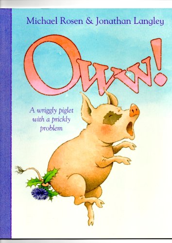 Stock image for Oww!, for sale by WorldofBooks