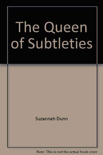 Stock image for The Queen of Subtleties for sale by Hessay Books