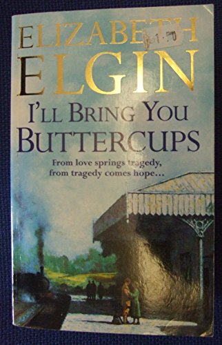 Stock image for I'll Bring You Buttercups for sale by WorldofBooks