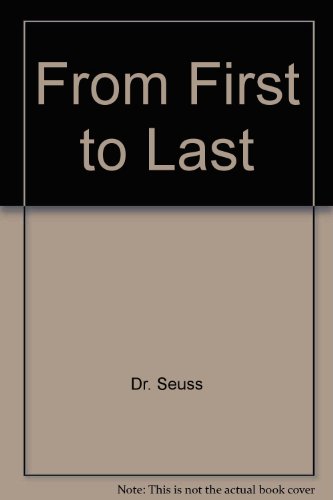 From First to Last (9780007775446) by Dr. Seuss