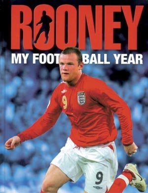 Stock image for Rooney: My Football Year for sale by WorldofBooks