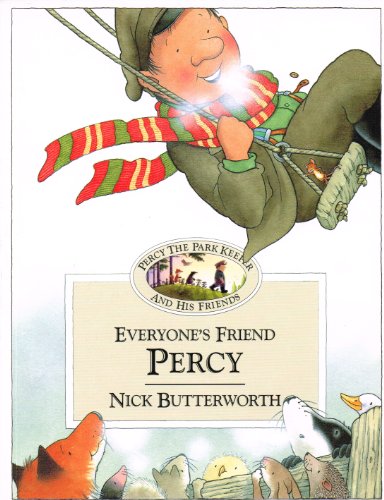 9780007782482: Everyone's Friend Percy [Paperback] Nick Butterworth