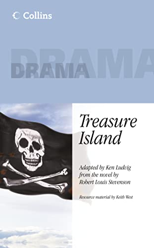 9780007783243: Treasure Island: A fast-paced retelling for the stage of Stevenson’s classic, containing all the ingredients that make the book so enduring.