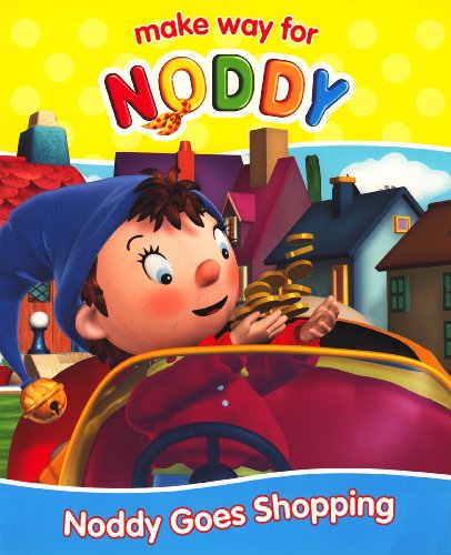 9780007784653: Noddy Goes Shopping