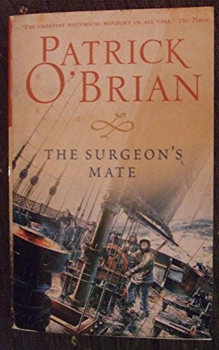 Beispielbild fr The Surgeon's Mate zum Verkauf von ThriftBooks-Dallas