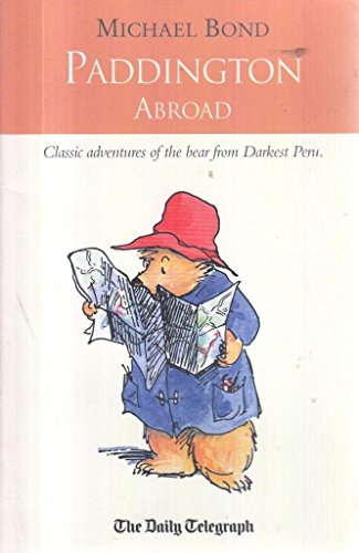 Stock image for Paddington Abroad for sale by Reuseabook