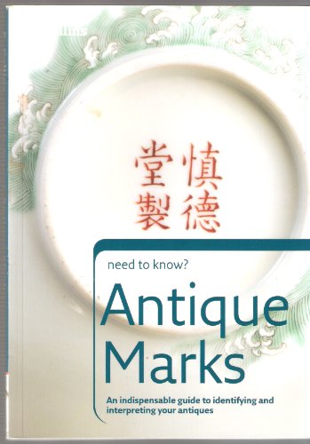 Stock image for Antique Marks (need to know?) for sale by WorldofBooks