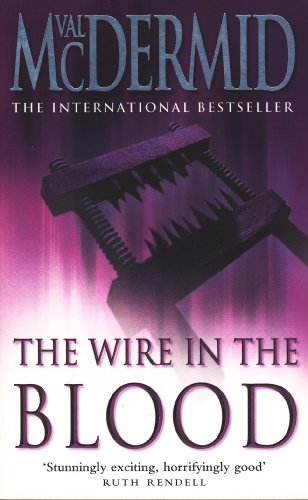 9780007796359: The Wire in the Blood (Morrisons)