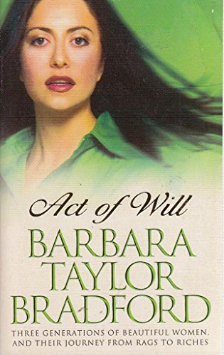 Act of Will (9780007796595) by Barbara Taylor Bradford