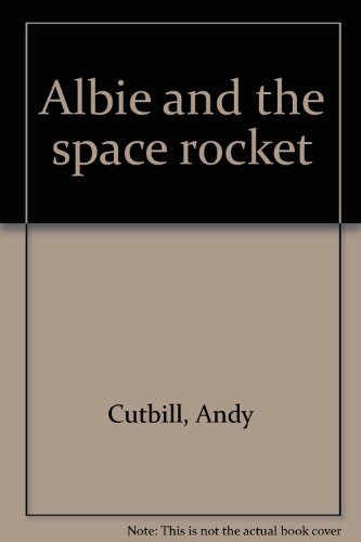 Stock image for Albie and the space rocket for sale by Reuseabook