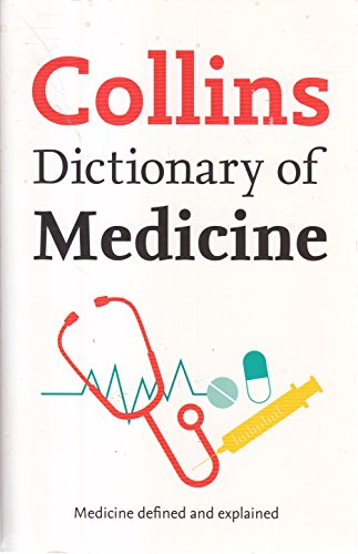 Imagen de archivo de Collins Dictionary of Medicine a la venta por Wonder Book