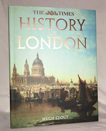 Beispielbild fr The Times History of London. zum Verkauf von AwesomeBooks