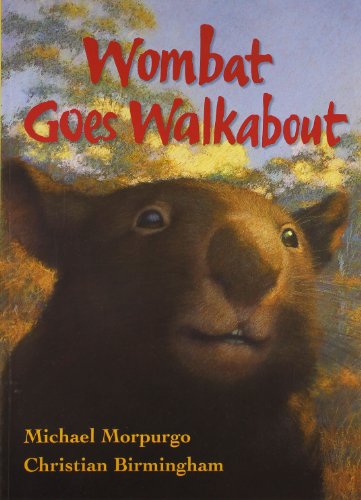 Stock image for Wombat Goes Walkabout for sale by WorldofBooks