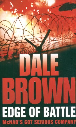 9780007810499: Edge of Battle by Dale Brown (2007-06-04)