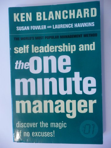 Stock image for Self Leadership and the One Minute Manager [Paperback] Blanchard, Ken; Fowler, Susan; Hawkins, Laurence for sale by Re-Read Ltd