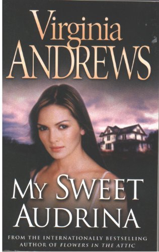 Imagen de archivo de My Sweet Audrina a la venta por Wonder Book