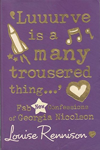 9780007824786: Love is a Many Trousered Thing (Confessions of Georgia Nicolson)