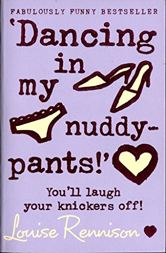 Stock image for Dancing In My Nuddy-pants!' (Confessions of Georgia Nicolson, #4) for sale by GF Books, Inc.