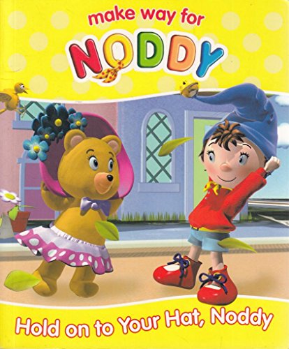 Stock image for Xhold on to Your Hat Noddy 3 for sale by AwesomeBooks