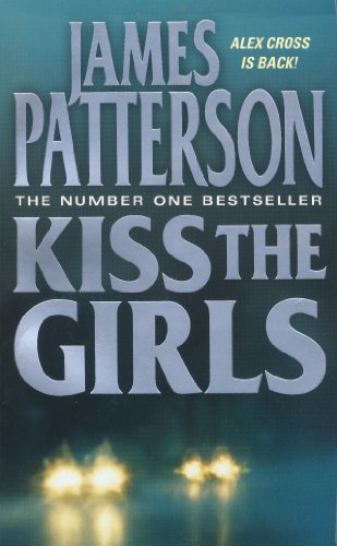 Imagen de archivo de Kiss the girls a la venta por AwesomeBooks