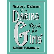 Beispielbild fr the bite size daring book for girls zum Verkauf von AwesomeBooks