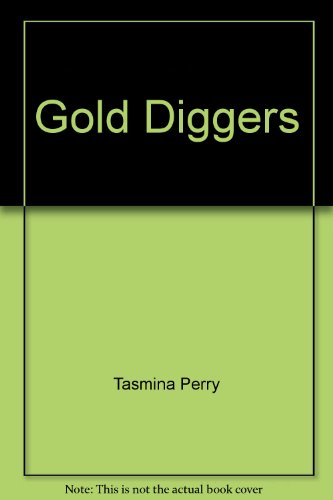 9780007838776: Gold Diggers [Paperback]