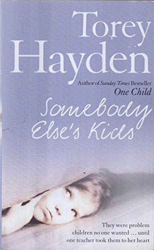 9780007848904: Somebody else's kids