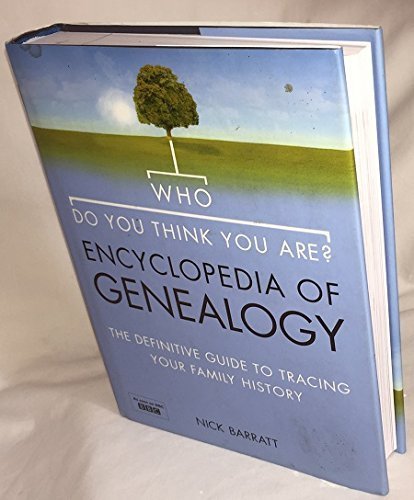 Stock image for Who Do You Think You Are? Encyclopedia of Genealogy for sale by AwesomeBooks