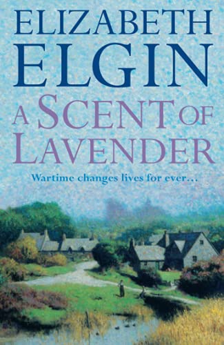 A Scent of Lavender (9780007850266) by Elgin, Elizabeth