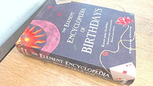 Beispielbild fr Element Encyclopedia of Birthdays zum Verkauf von Wonder Book