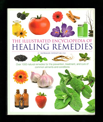 Beispielbild fr Illustrated Encyclopedia of Healing Remedies zum Verkauf von HPB Inc.