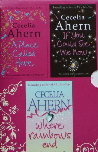 9780007856251: Cecelia Ahern Box Set: If You Could See Me Now / Where Rainbows End / A Place Called Here