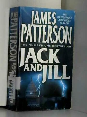 9780007857999: James Patterson Jack And Jill