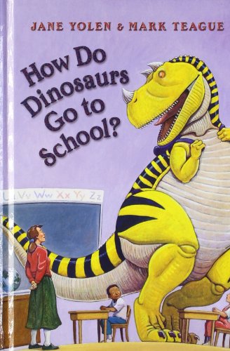 Imagen de archivo de How Do Dinosaurs Go to School? a la venta por ZBK Books